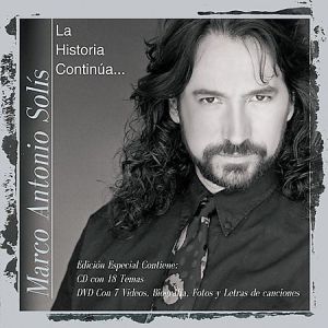 Album Marco Antonio Solís - La Historia Continúa...