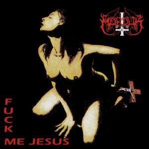Album Fuck Me Jesus - Marduk