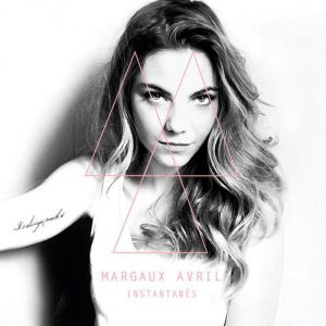 Album Margaux Avril - Instantanés