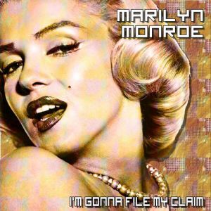 Marilyn Monroe I'm Gonna File My Claim, 1954