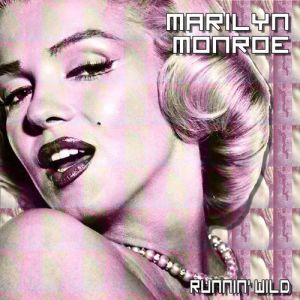 Album Marilyn Monroe - Runnin