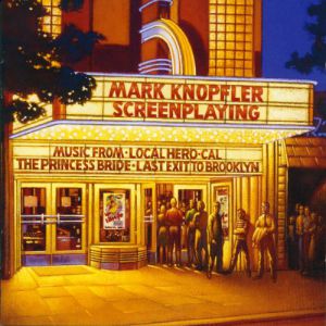 Album Screenplaying - Mark Knopfler