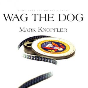 Album Wag the Dog - Mark Knopfler