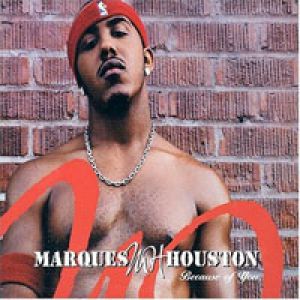 Album Marques Houston - Because of You