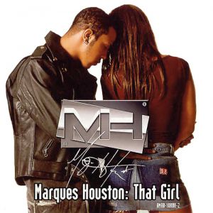 Album That Girl - Marques Houston
