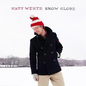 Album Matt Wertz - Snow Globe