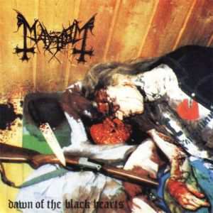 Album Dawn of the Black Hearts - Mayhem