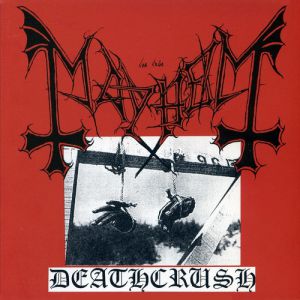 Album Mayhem - Deathcrush