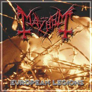 Album Mayhem - European Legions