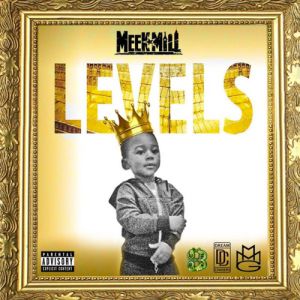 Album Meek Mill - Levels