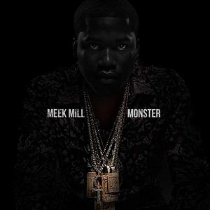 Album Meek Mill - Monster