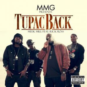 Meek Mill Tupac Back, 2011