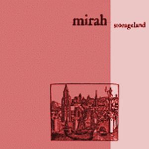 Mirah : Storageland