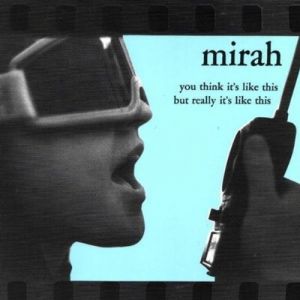 Album Mirah - You Think It