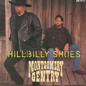 Album Montgomery Gentry - Hillbilly Shoes