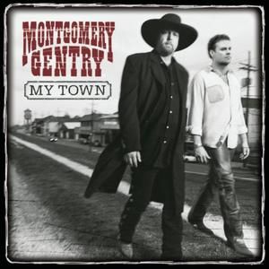 Album Montgomery Gentry - My Town