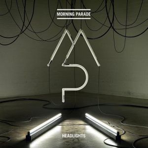 Album Morning Parade - Headlights