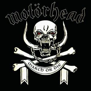 Album Motörhead - March ör Die