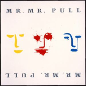 Album Mr. Mister - Pull