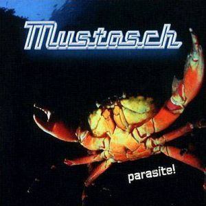 Album Mustasch - Parasite!
