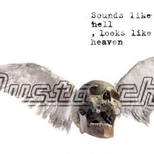 Album Mustasch - Sounds Like Hell, Looks Like Heaven