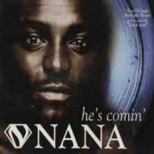 Album He's Comin' - Nana Darkman