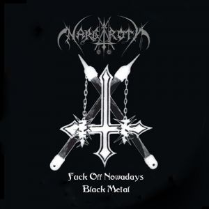 Fuck Off Nowadays Black Metal Album 