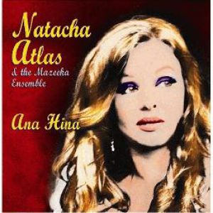 Album Natacha Atlas - Ana Hina