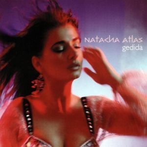 Album Natacha Atlas - Gedida