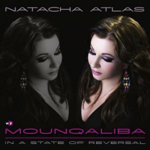 Album Natacha Atlas - Mounqaliba