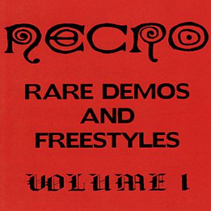 Album Necro - Rare Demos and Freestyles Volume 1