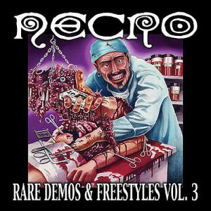 Album Necro - Rare Demos & Freestyles Vol. 3