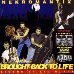 Album Nekromantix - Brought Back to Life