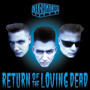 Nekromantix Return of the Loving Dead, 2015