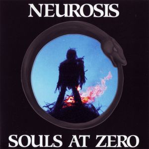 Neurosis Souls at Zero, 1992