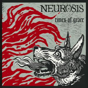 Album Neurosis - Times of Grace
