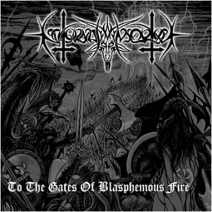 Album Nokturnal Mortum - To the Gates of Blasphemous Fire