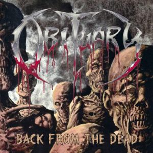 Album Back from the Dead - Obituary