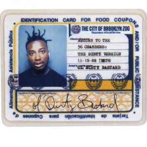 Ol' Dirty Bastard : Return to the 36 Chambers: The Dirty Version