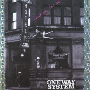 Album One Way System - Waiting For Zero