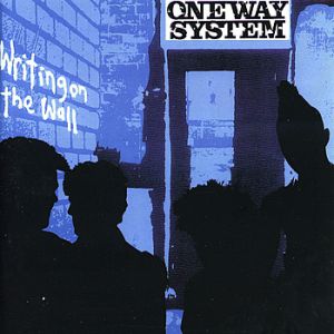 Writing On The Wall - One Way System