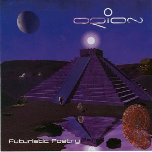 Album Orion - Futuristic Poetry