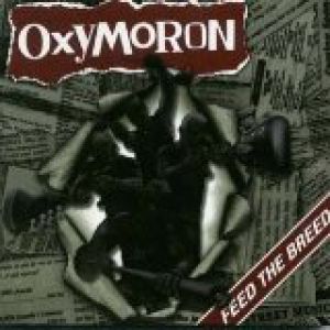 Album Oxymoron - Feed The Breed