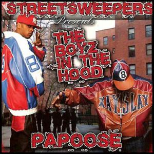 Album Papoose - The Boyz in the Hood