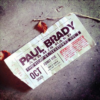Album Paul Brady - The Vicar St. Sessions, Vol. 1