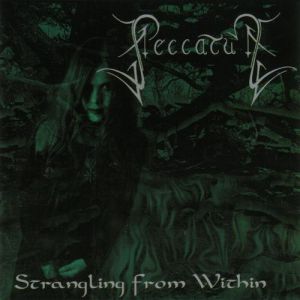 Album Peccatum - Strangling from Within