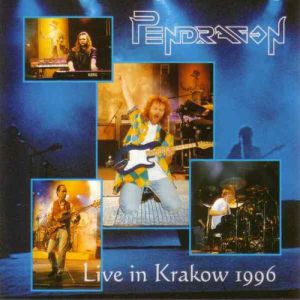 Album Live In Krakow 1996 - Pendragon