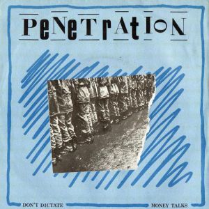 Penetration Don’t Dictate, 1977