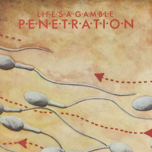 Album Life’s a Gamble - Penetration