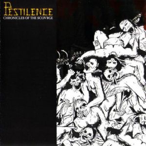 Album Pestilence - Chronicles of the Scourge